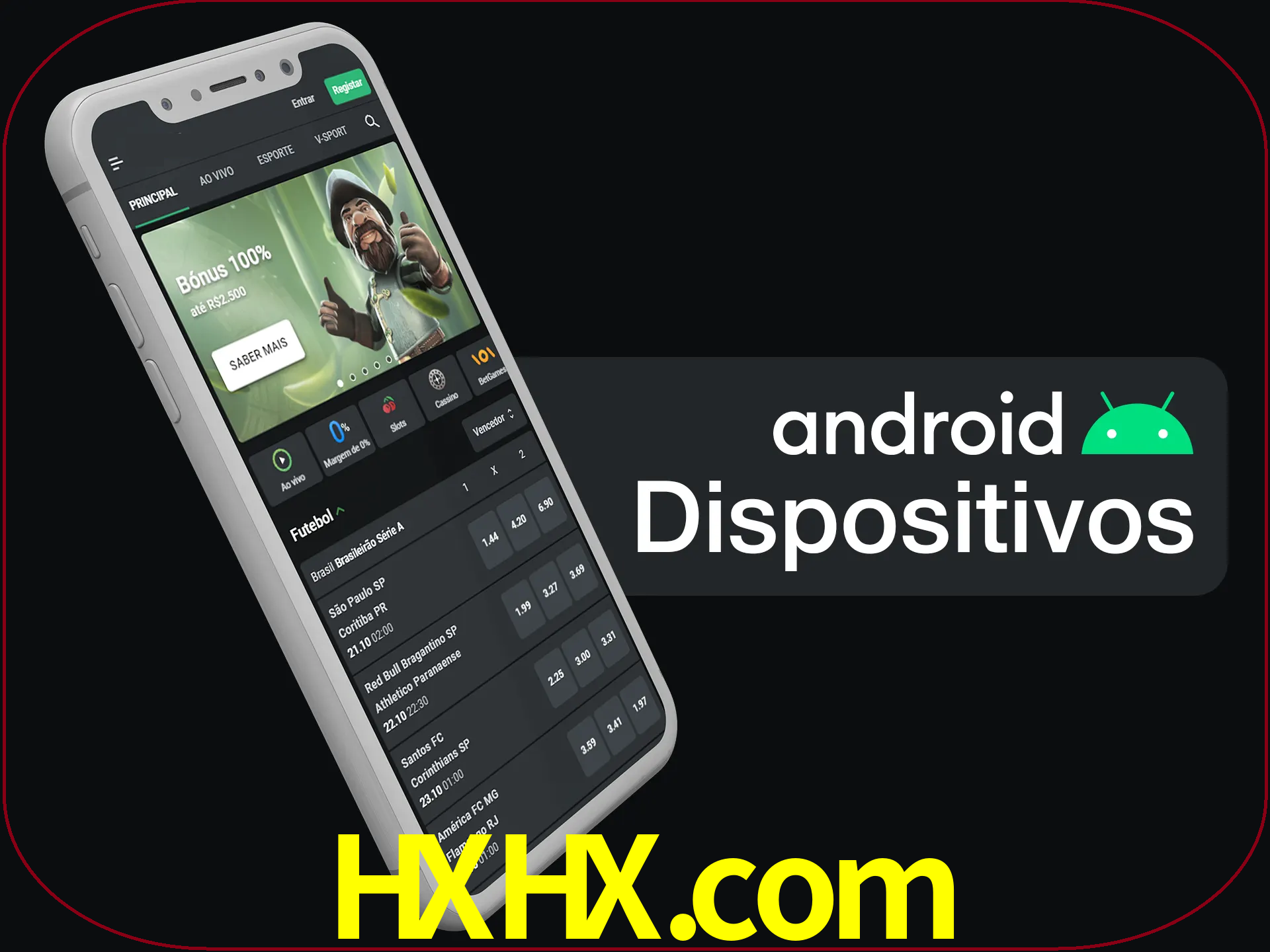 O aplicativo suporta a maioria de todos os dispositivos Android.