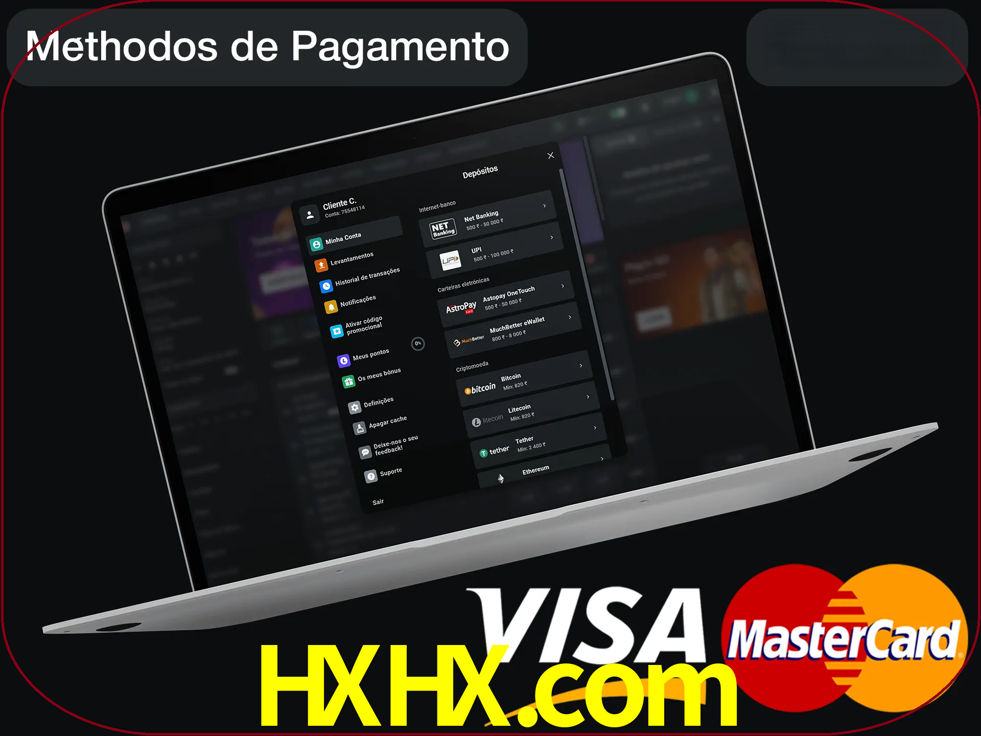 Use seu método de depósito preferido.